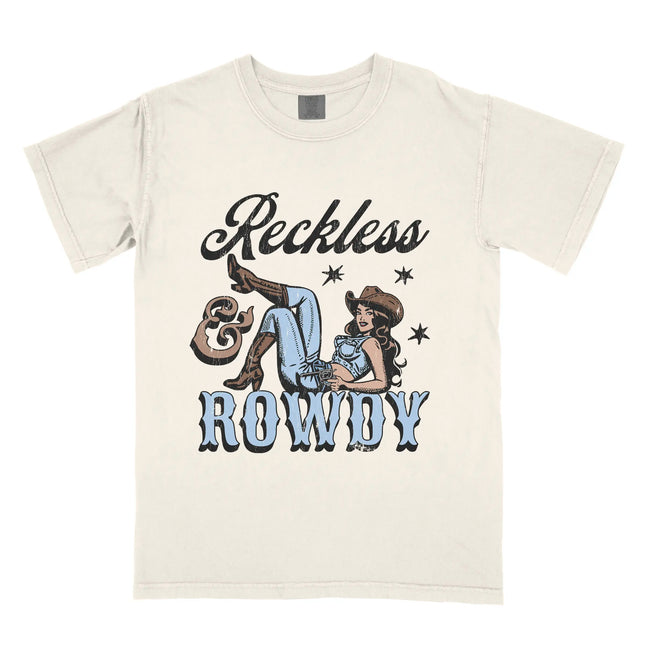 Reckless & Rowdy Tee