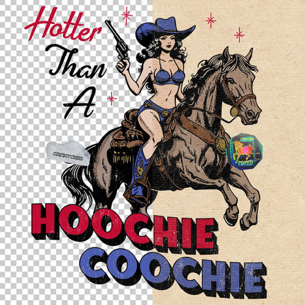 Hotter Than A Hoochie Coochie