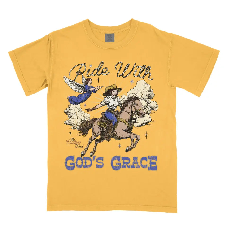 Ride With God's Grace (Cowgirl Light Shirt)