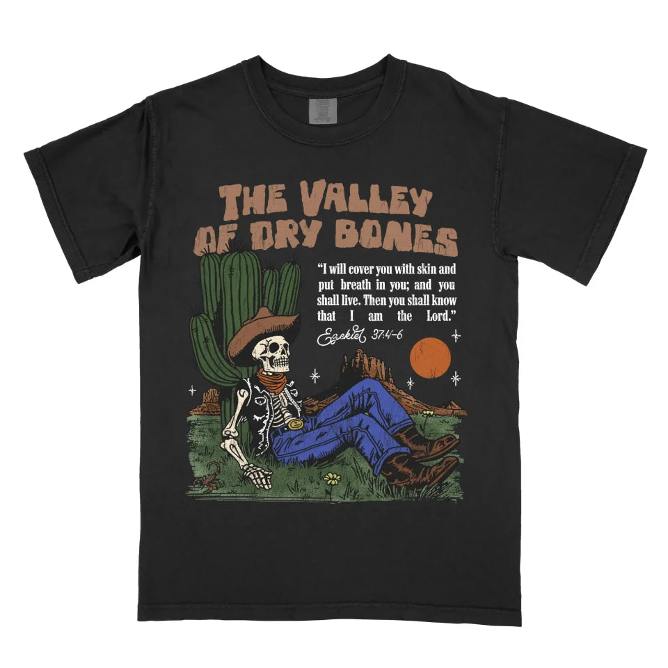 The Valley of Dry Bones (Dark Shirt)