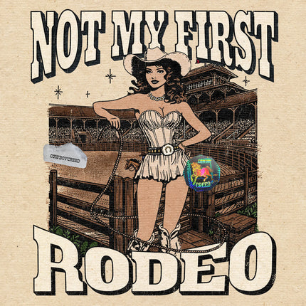 Not My First Rodeo